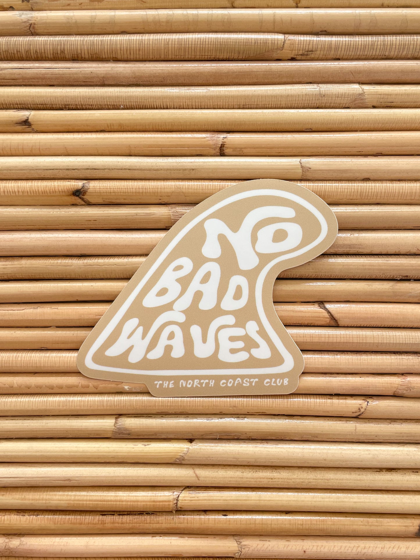 NO BAD WAVES ~ Sticker